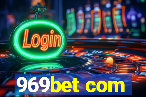 969bet com